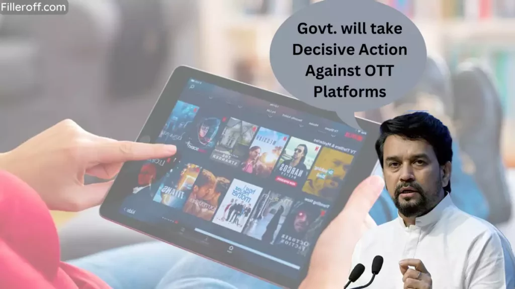 Anurag Thakur Warns of Decisive Action Against OTT Platforms